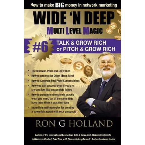 Wide 'N Deep #6: Talk & Grow Rich - Paperback