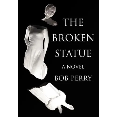 The Broken Statue - Hardcover