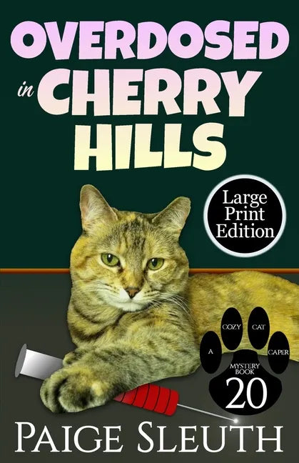 Overdosed in Cherry Hills - Paperback