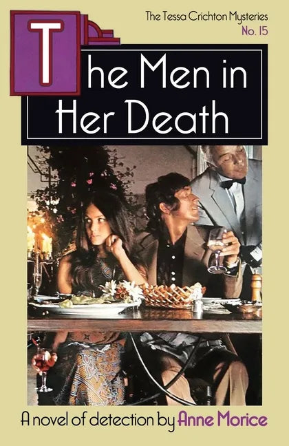 The Men in her Death: A Tessa Crichton Mystery - Paperback