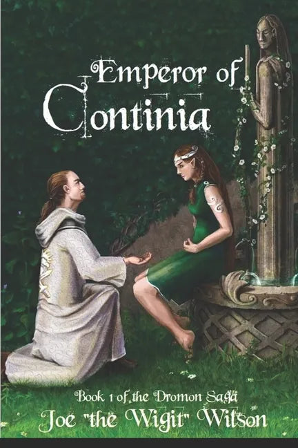 Emperor of Continia: Book 1 of the Dromon Saga - Paperback