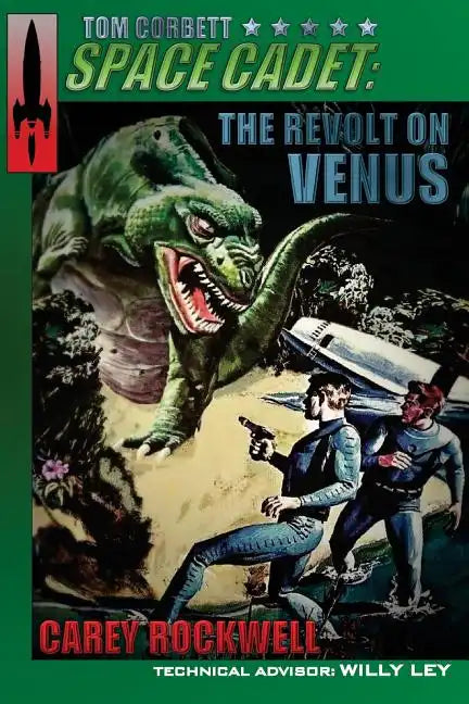 Tom Corbett, Space Cadet: The Revolt on Venus - Paperback