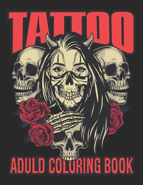 Tattoo Aduld Coloring Book - Paperback