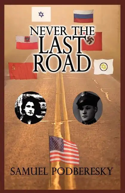 Never the Last Road - Paperback