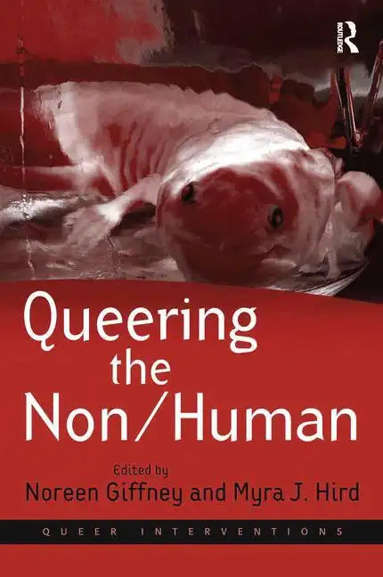 Queering the Non/Human - Paperback