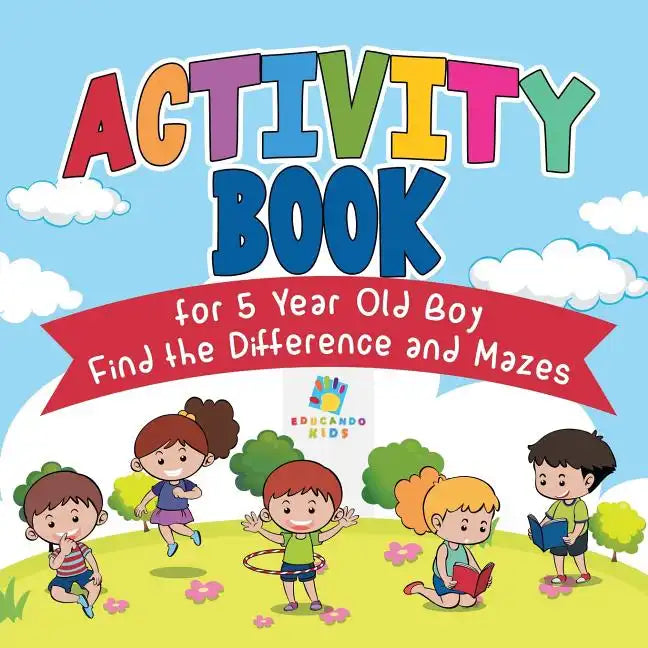 Activity Book for 5 Year Old Boy Find the Difference and Mazes - Paperback