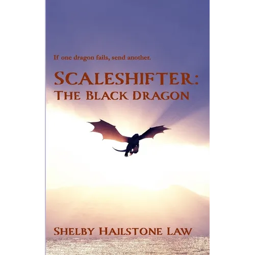 Scaleshifter: The Black Dragon - Paperback