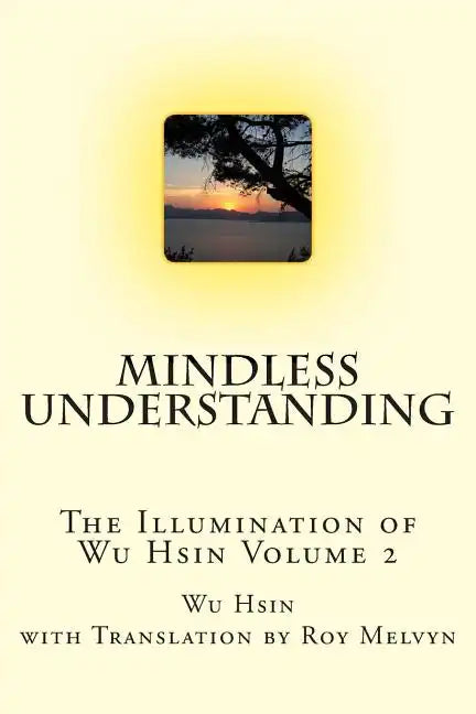 Mindless Understanding - Paperback