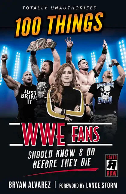 100 Things Wwe Fans Should Know & Do Before They Die - Paperback
