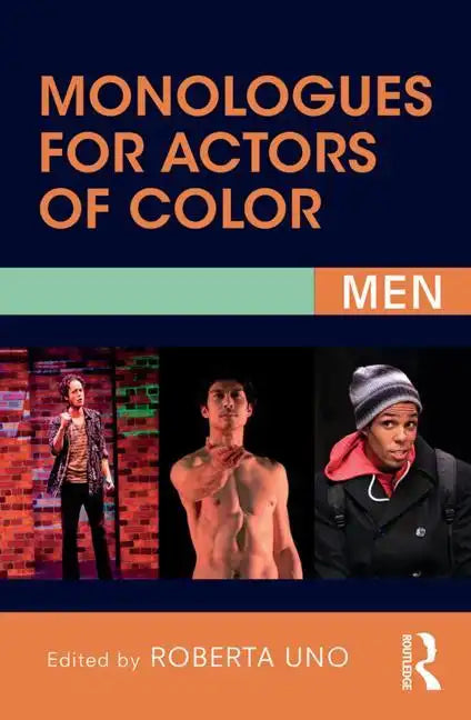 Monologues for Actors of Color: Men - Paperback