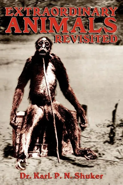 Extraordinary Animals Revisited - Paperback
