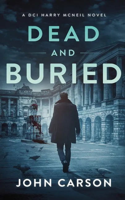 Dead and Buried: A Scottish Detective Mystery - Paperback