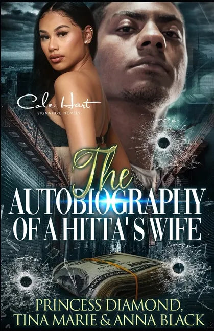 The Autobiography Of A Hitta's Wife: A Gripping Romance: Standalone - Paperback