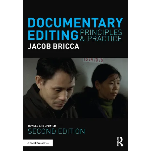 Documentary Editing: Principles & Practice - Paperback