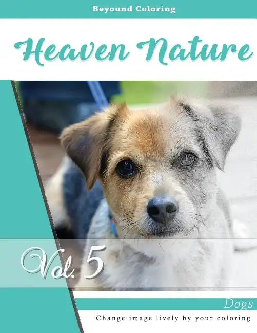 A Dogs: Grayscale Photo Adult Coloring Book of Animals, Relaxation Stress Relief Coloring Book: Series of coloring book for ad - Paperback