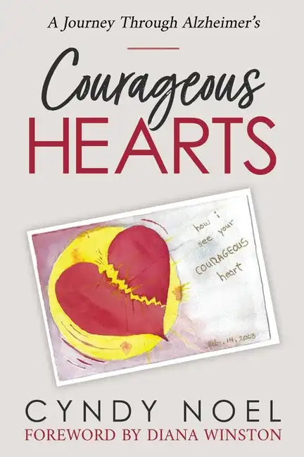 Courageous Hearts - Paperback