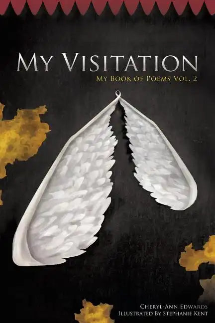 My Visitation: My Book of Poems Vol. 2 - Paperback
