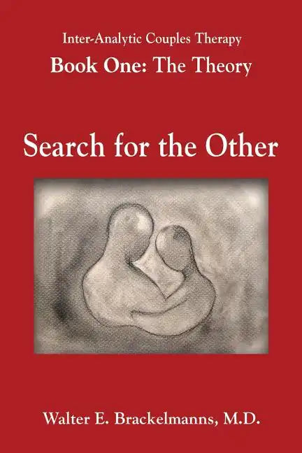 Inter-Analytic Couples Therapy: An Interpersonal and Psychoanalytic Model - Paperback