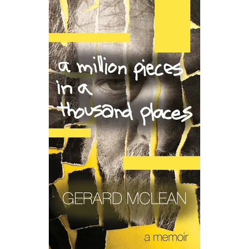 A Million Pieces in a Thousand Places - Paperback