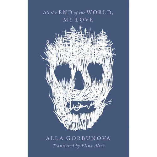 It's the End of the World, My Love - Paperback