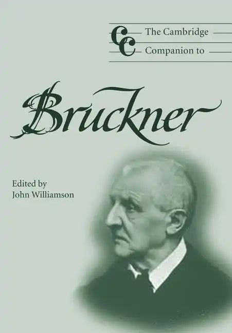 The Cambridge Companion to Bruckner - Paperback