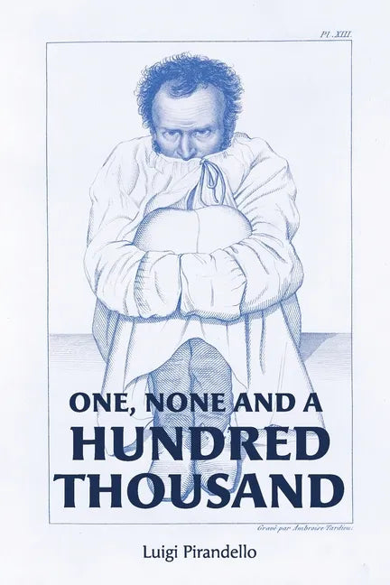 One, None and a Hundred Thousand - Paperback