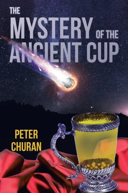 The Mystery of the Ancient Cup - Paperback