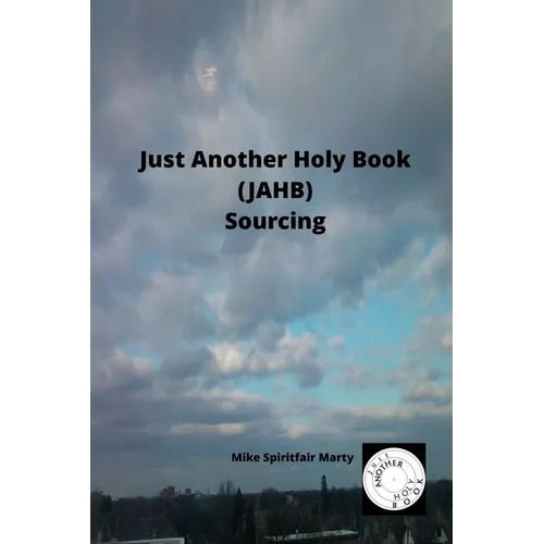Just Another Holy Book (JAHB) Sourcing - Paperback