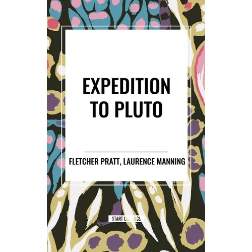 Expedition to Pluto - Hardcover