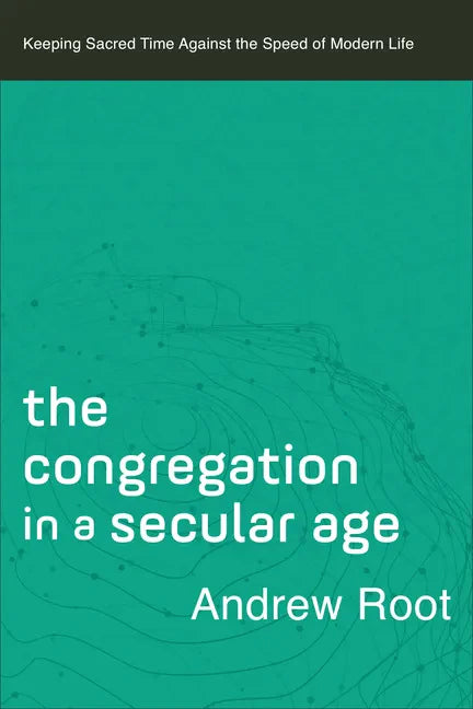 Congregation in a Secular Age - Hardcover
