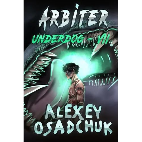 Arbiter (Underdog Book #7): LitRPG Series - Paperback