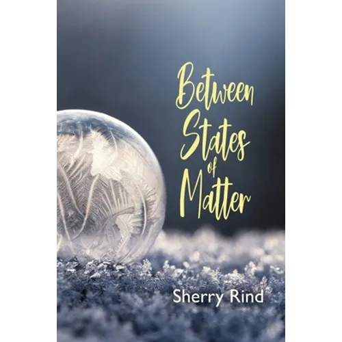 Between States of Matter - Paperback