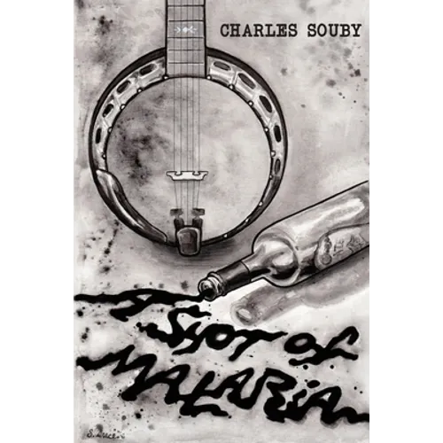 A Shot of Malaria - Paperback