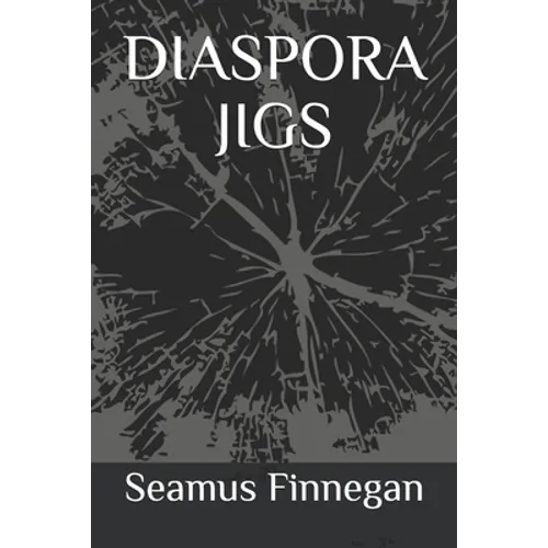Diaspora Jigs - Paperback