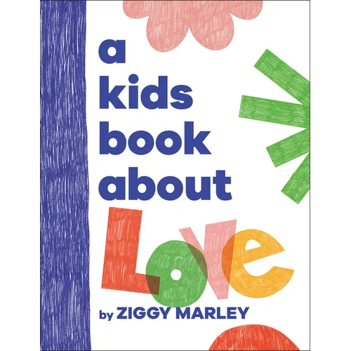 A Kids Book about Love - Hardcover