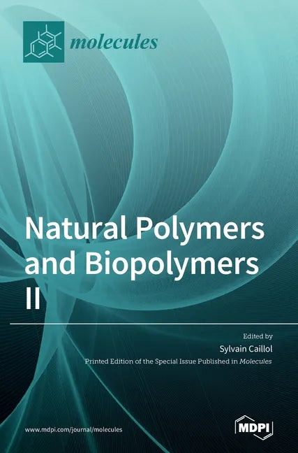 Natural Polymers and Biopolymers II - Hardcover