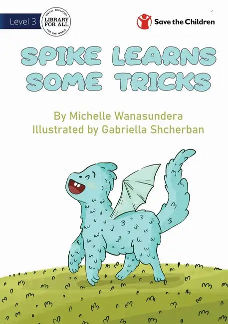 Spike Learns Some Tricks - Paperback