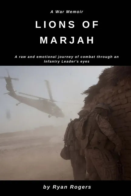 Lions of Marjah: Combat As I Saw It - Paperback