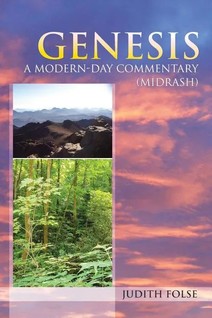 Genesis: A Modern-Day Commentary (Midrash) - Paperback