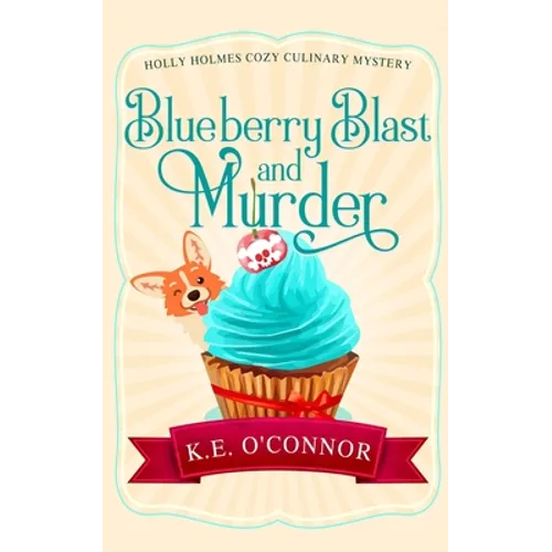 Blueberry Blast and Murder - Paperback