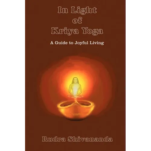 In Light of Kriya Yoga - Paperback