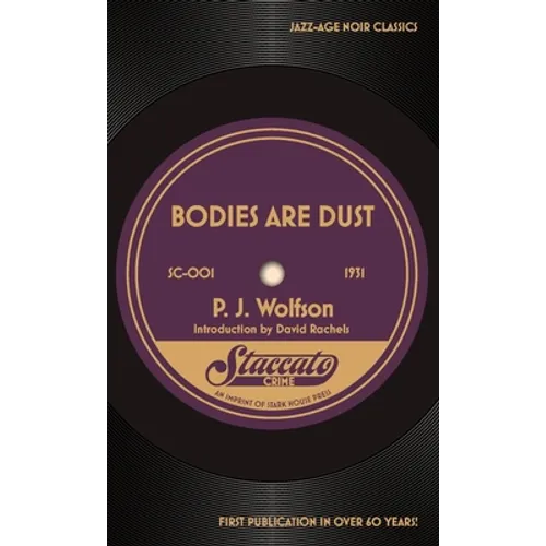 Bodies Are Dust - Paperback