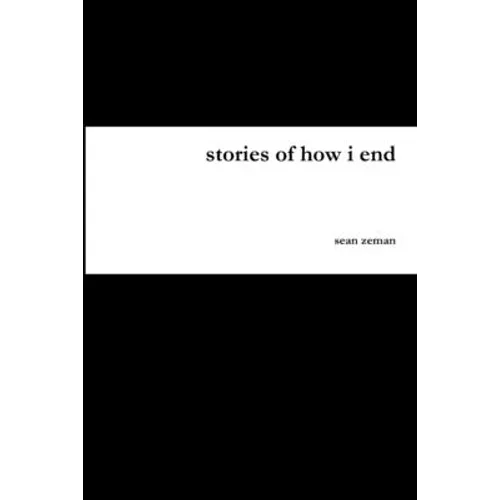 stories of how i end - Paperback