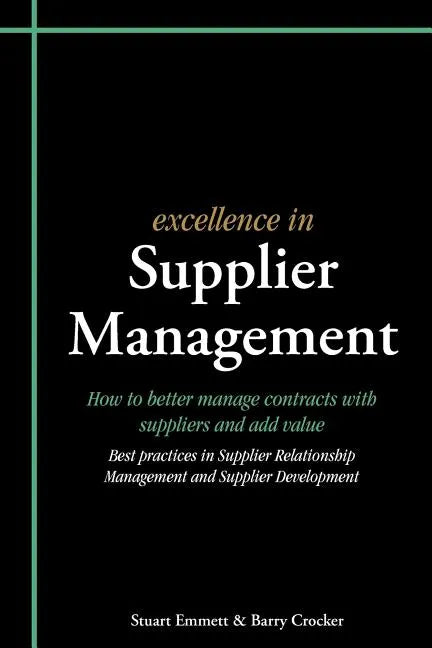 Excellence in Supplier Management - Paperback