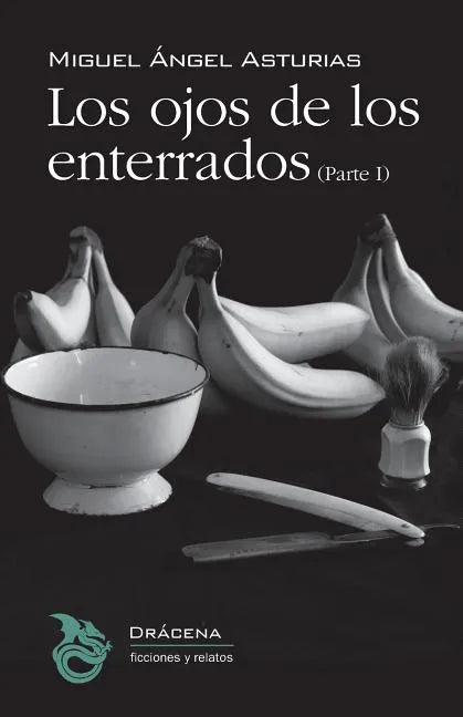 Los ojos de los enterrados (Parte I) - Paperback