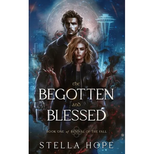 The Begotten and Blessed - Paperback