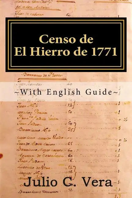 Censo de El Hierro de 1771: With English Guide - Paperback