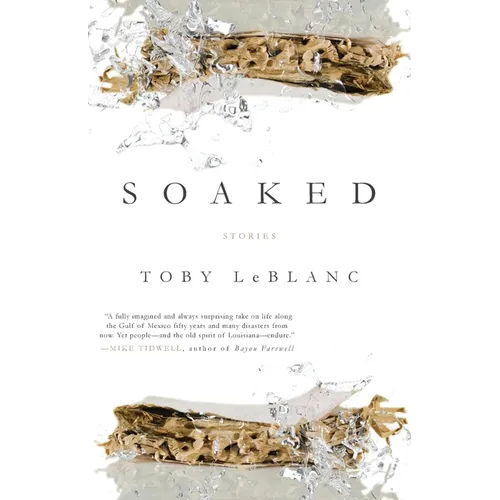 Soaked: Stories - Paperback