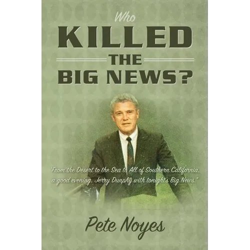Who Killed the Big News? - Paperback