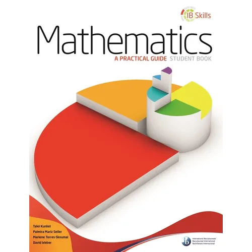 IB Skills: Mathematics - A Practical Guide - Paperback